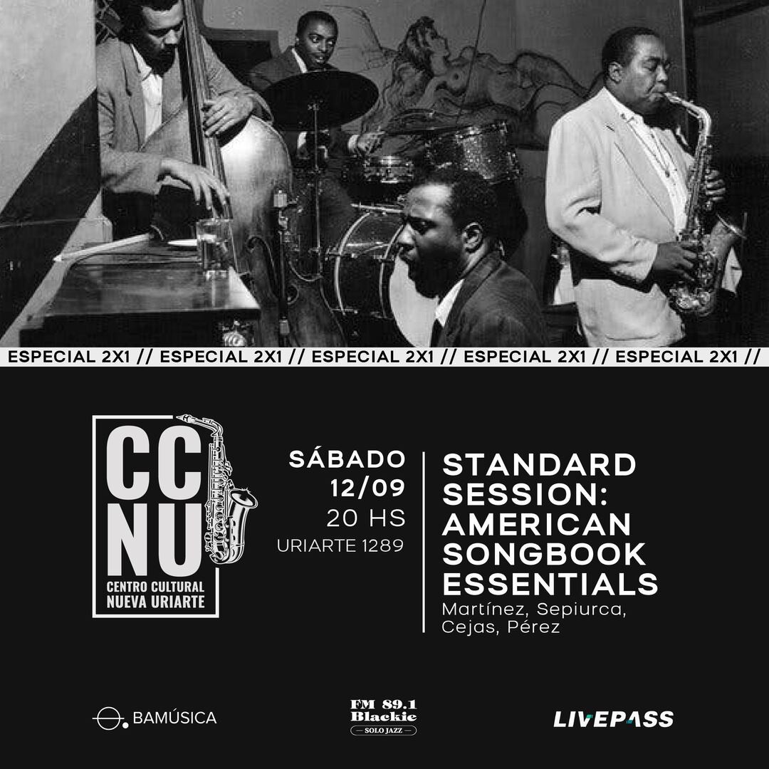 STANDARD SESSION: American Songbook Essentials en CCNU
