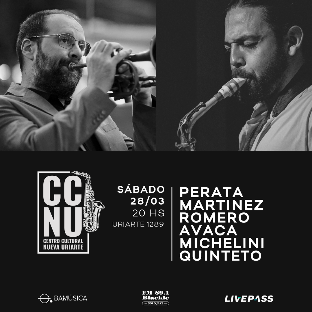 Perata Martinez Romero Avaca Michelini Quinteto en CCNU