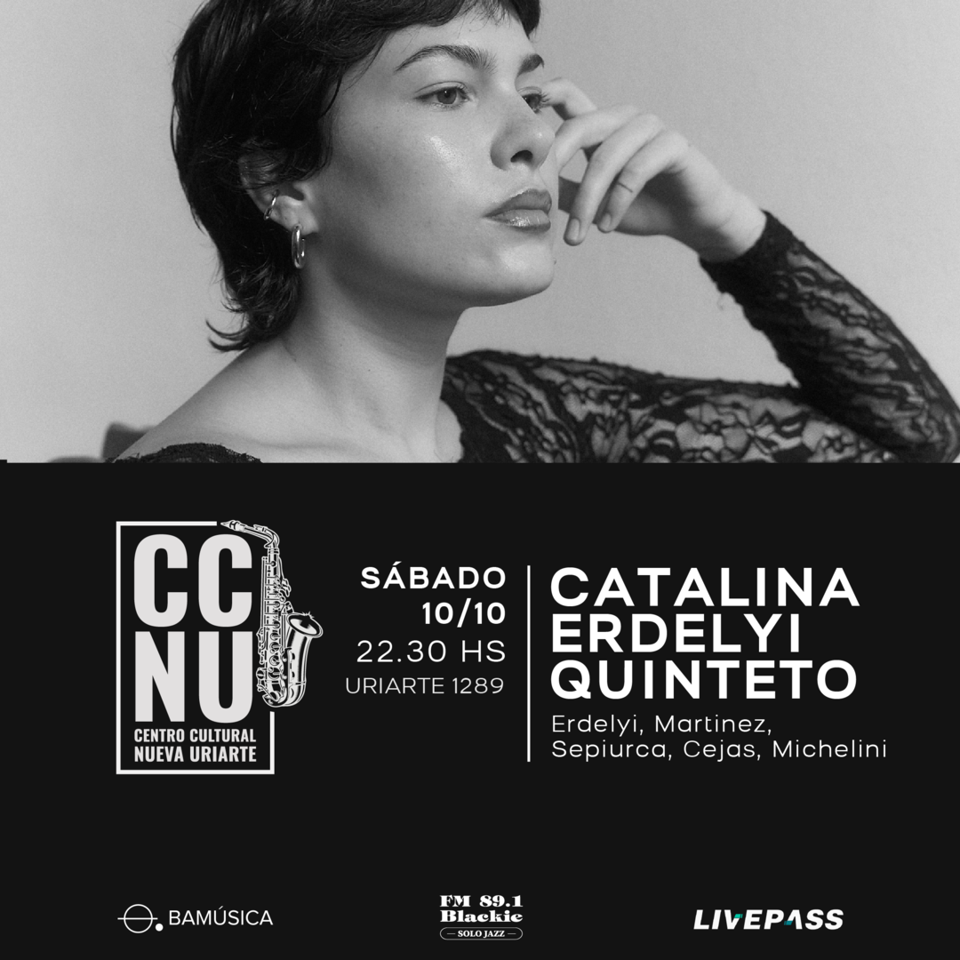 Catalina Erdelyi quinteto en CCNU