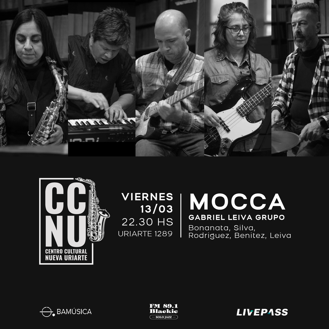 Mocca- Gabriel Leiva Grupo en CCNU