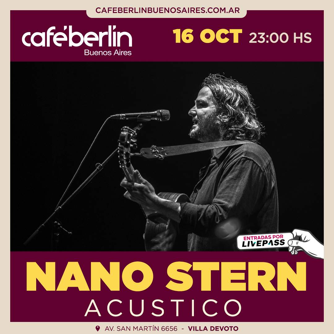 Entradas para Nano Stern en Café Berlín - Livepass