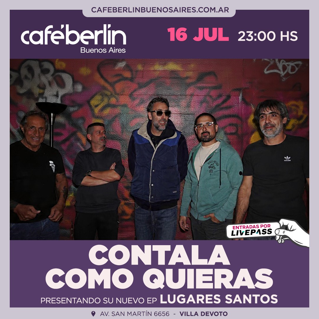 Contala como quieras en Café Berlín