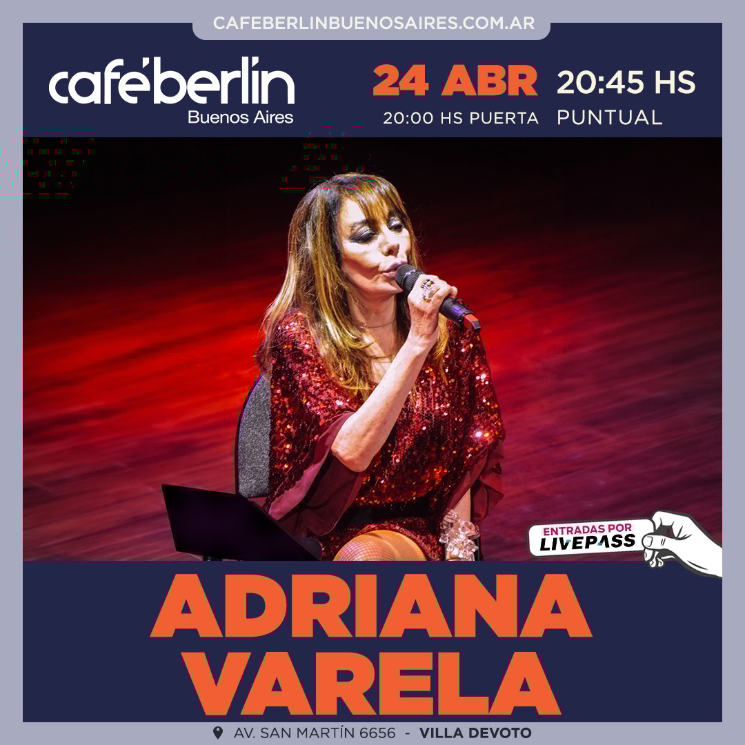 Adriana Varela en Café Berlín