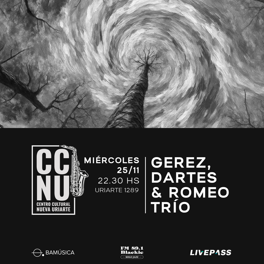 Gerez, Dartes & Romeo Trío en CCNU