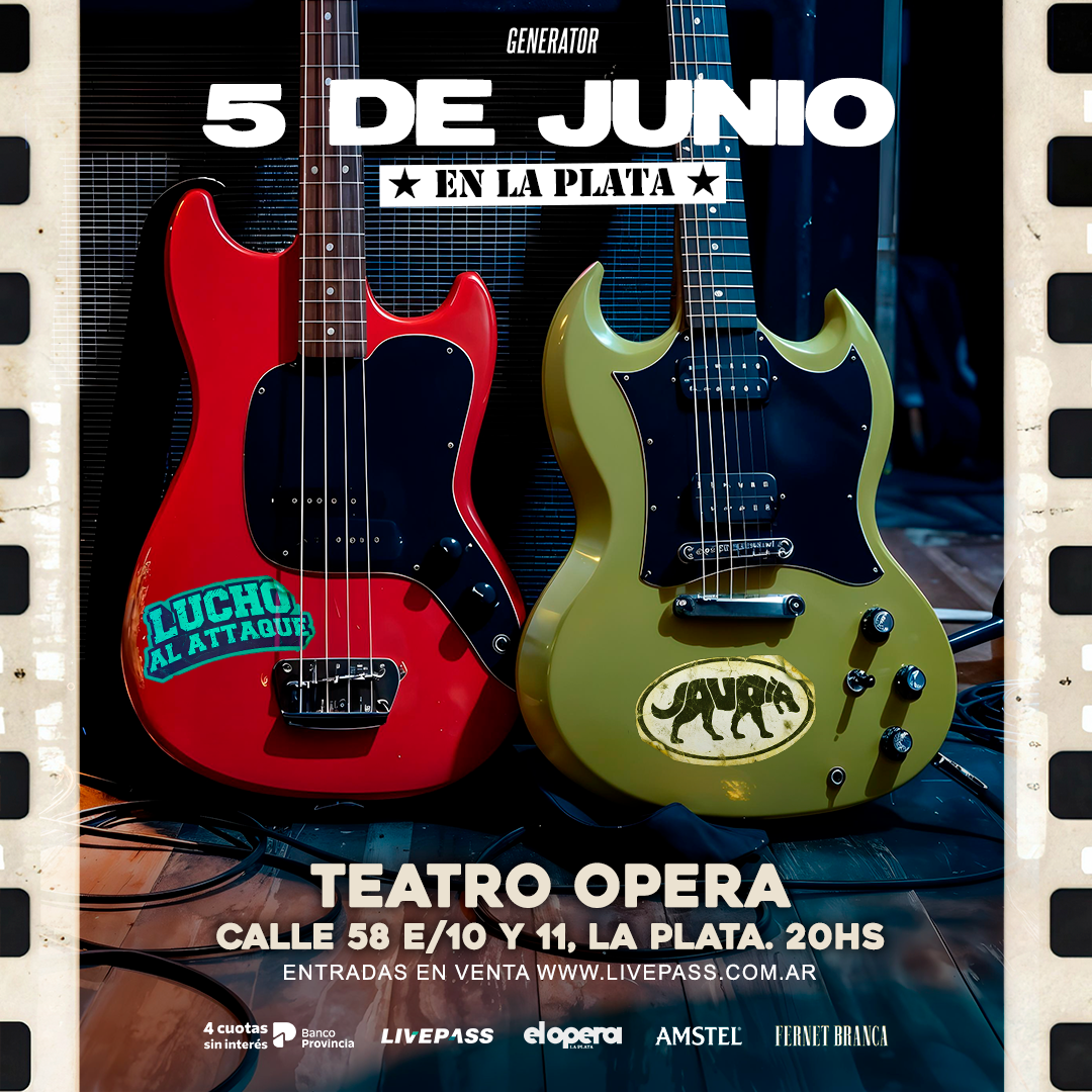 JAURIA + LUCHO AL ATTAQUE en el Teatro Ópera LP