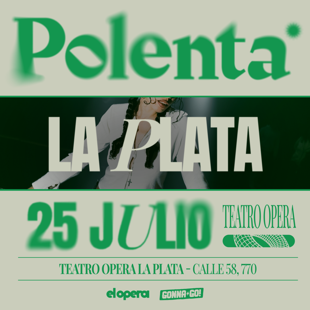 POLENTA en el Teatro Ópera LP