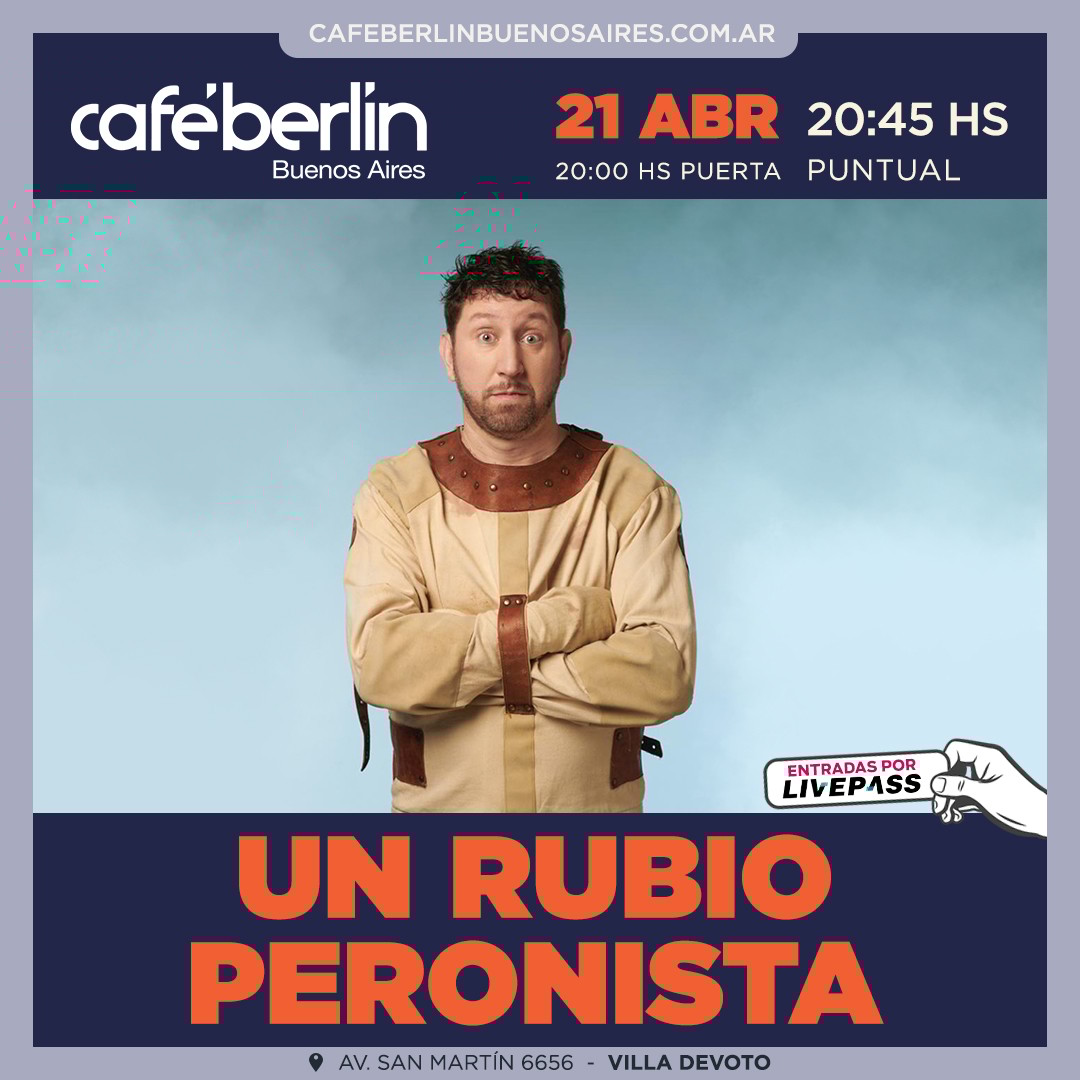 Un Rubio Peronista en Café Berlín
