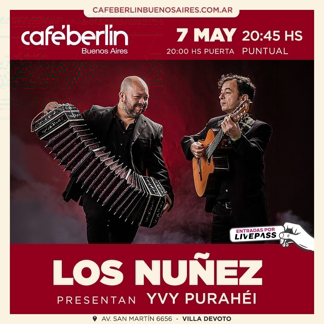 Los Nuñez en Café Berlín