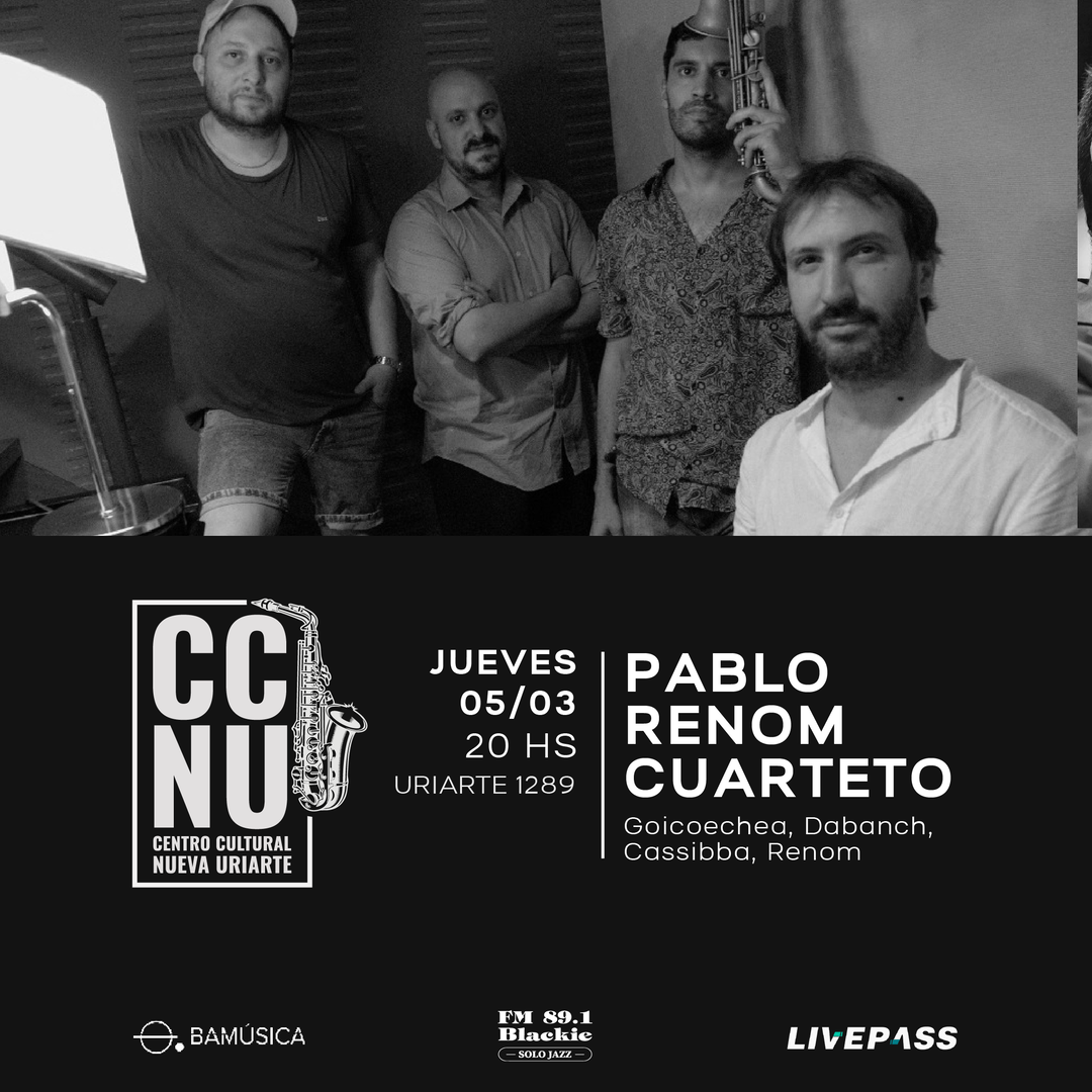 Pablo Renom cuarteto en CCNU