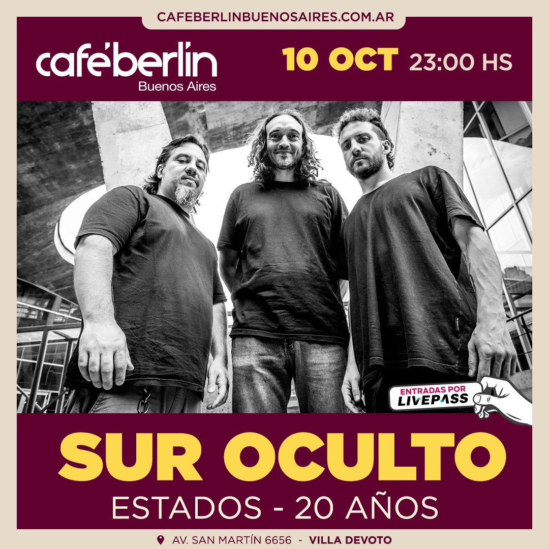 Sur Oculto en Café Berlín
