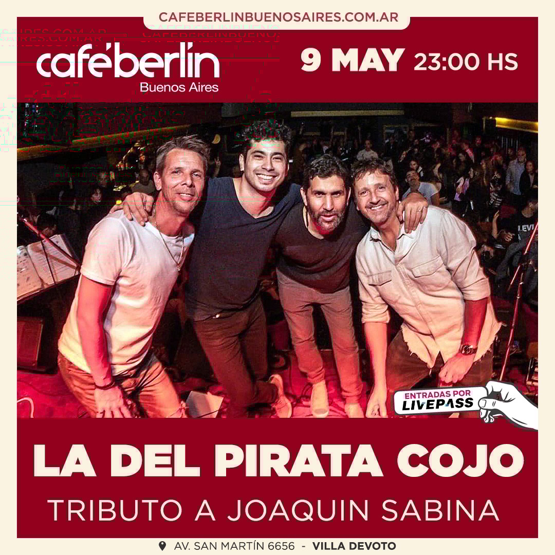 La del Pirata Cojo en Café Berlín
