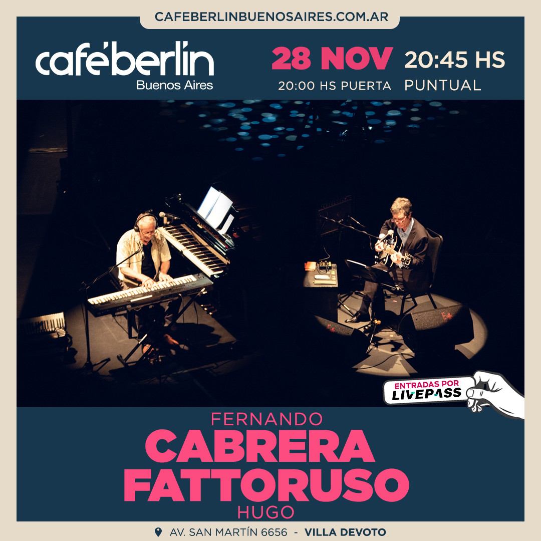 Fernando Cabrera - Hugo Fattoruso en Café Berlín