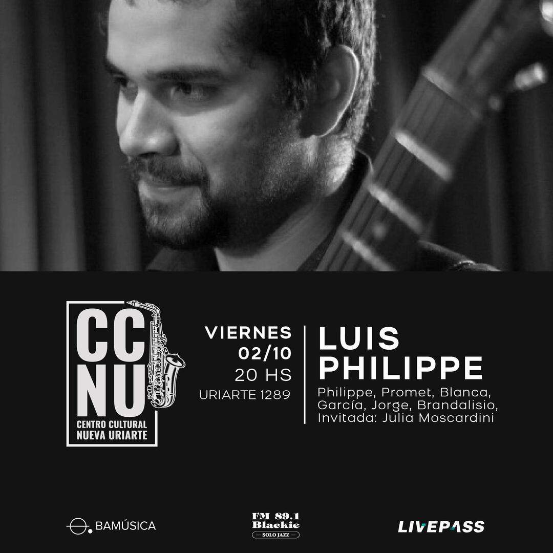 Entradas para Luis Philippe en CCNU - Livepass