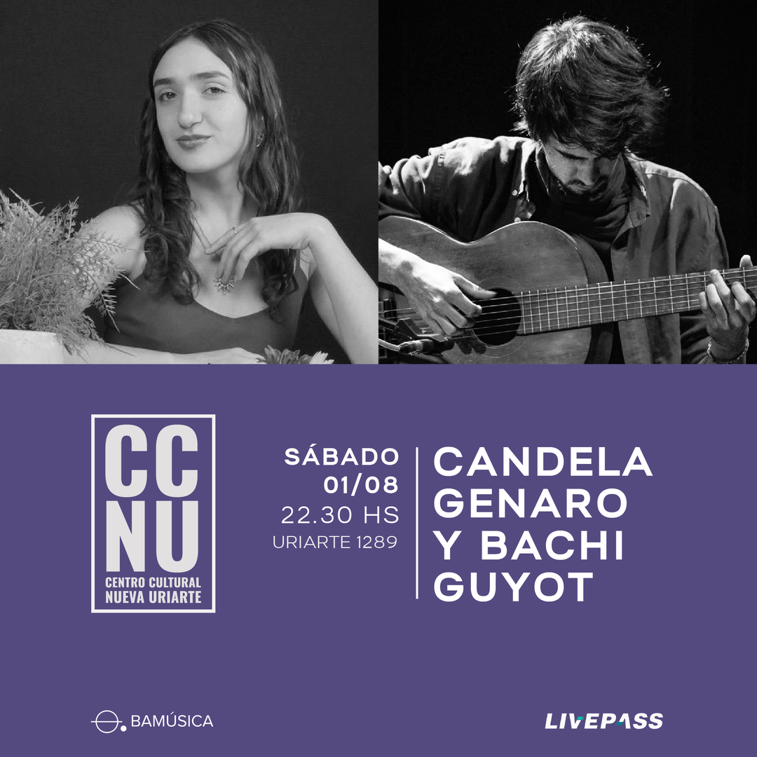 Candela Genaro y Bachi Guyot en CCNU