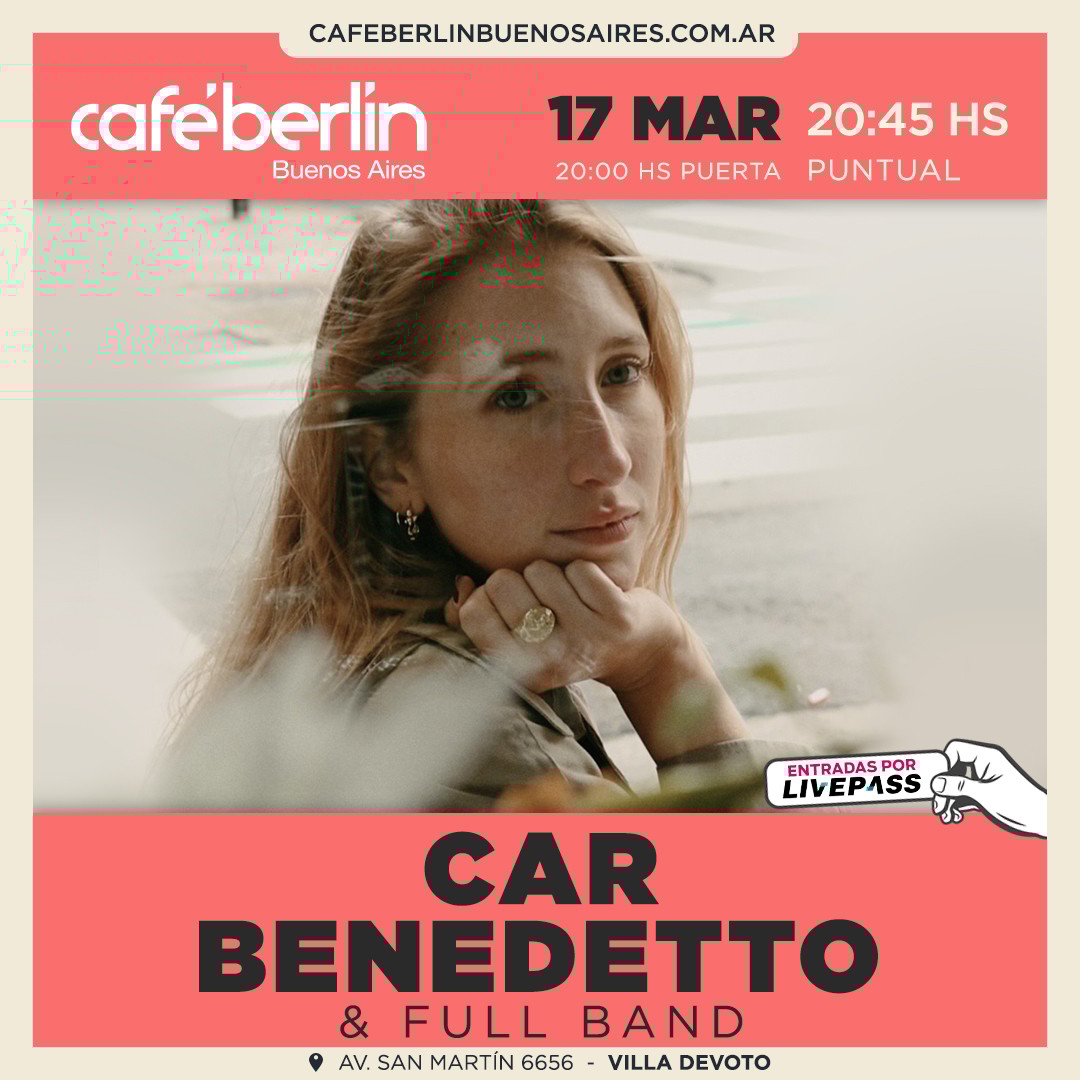 Car Benedetto en Café Berlín