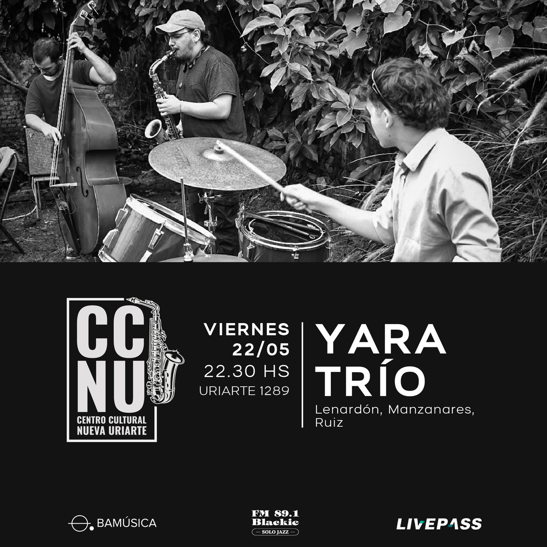 Yara Trío en CCNU