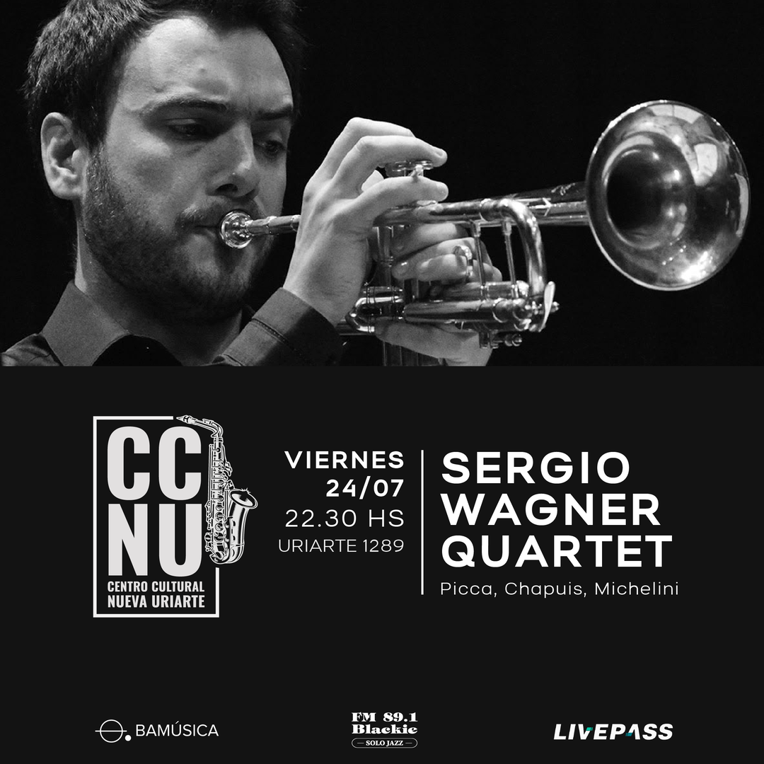Sergio Wagner Quartet en CCNU