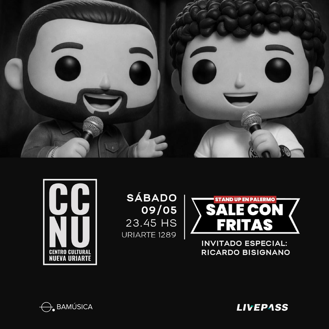Sale con fritas - Stand up en CCNU