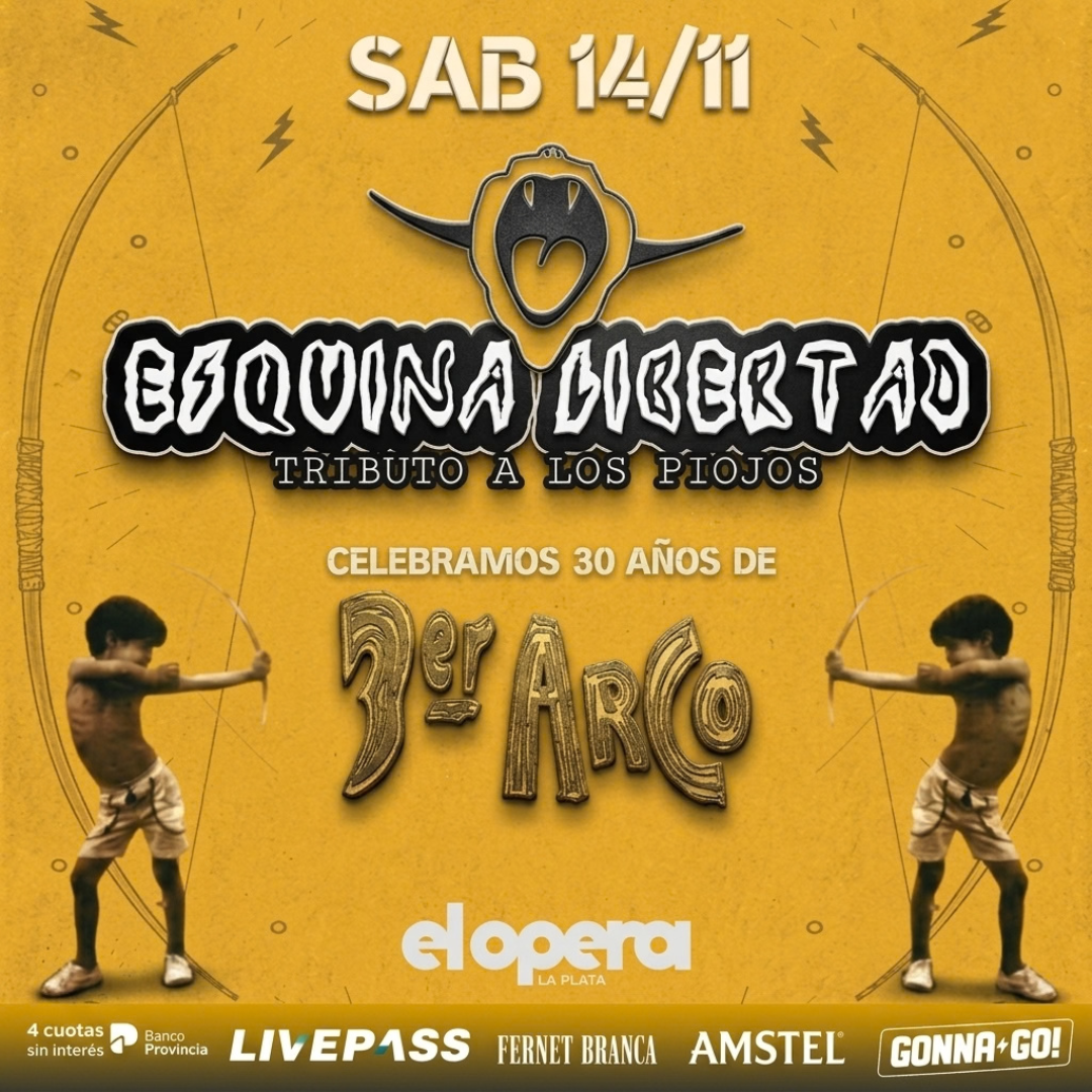 ESQUINA LIBERTAD - Tributo a Los Piojos en el Teatro Ópera LP