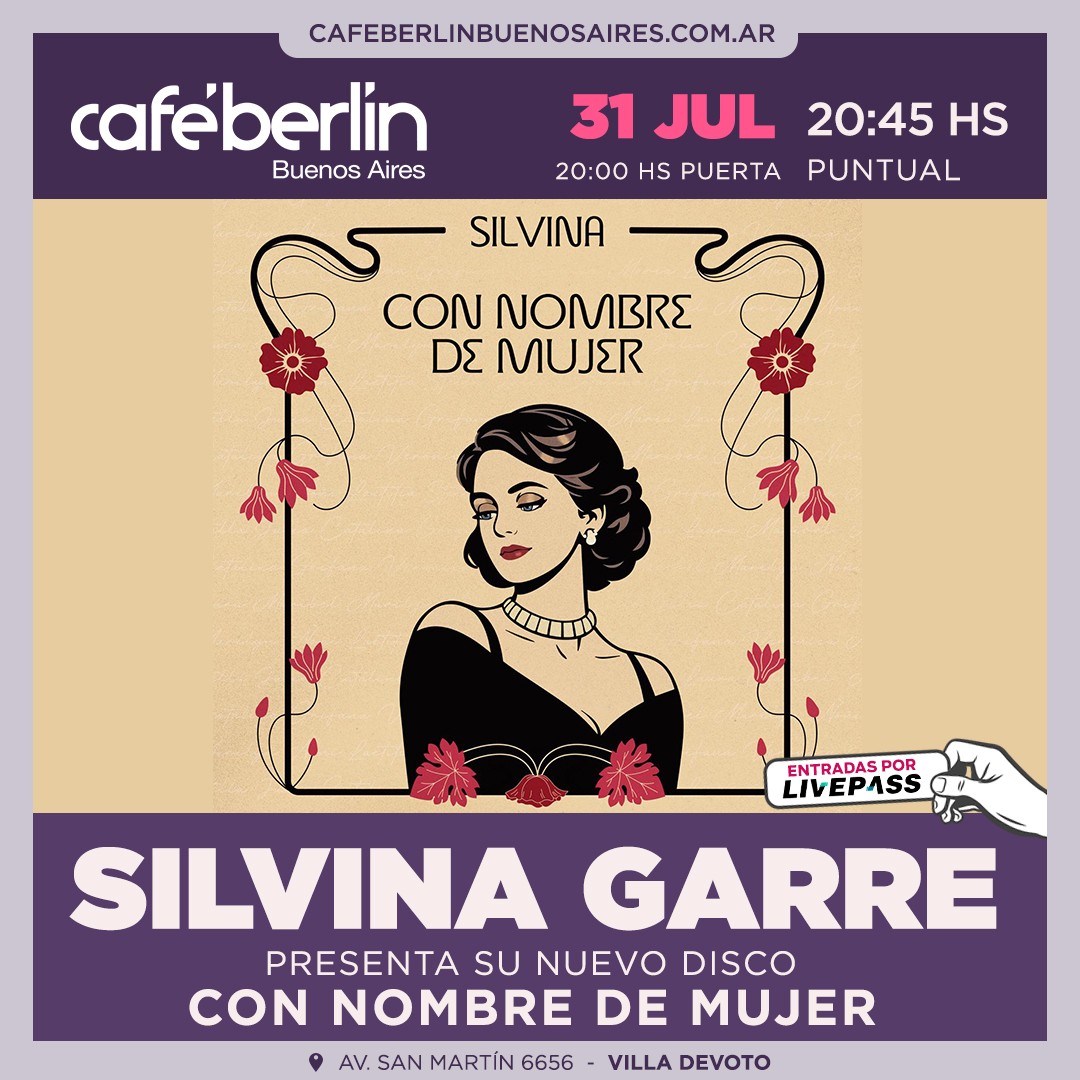 Silvina Garré en Café Berlín