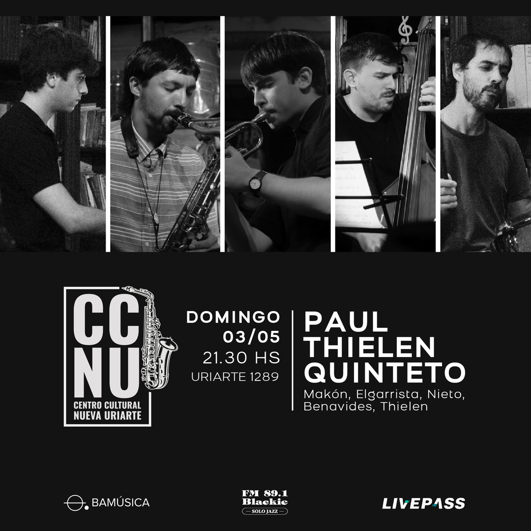 Paul Thielen Quinteto en CCNU