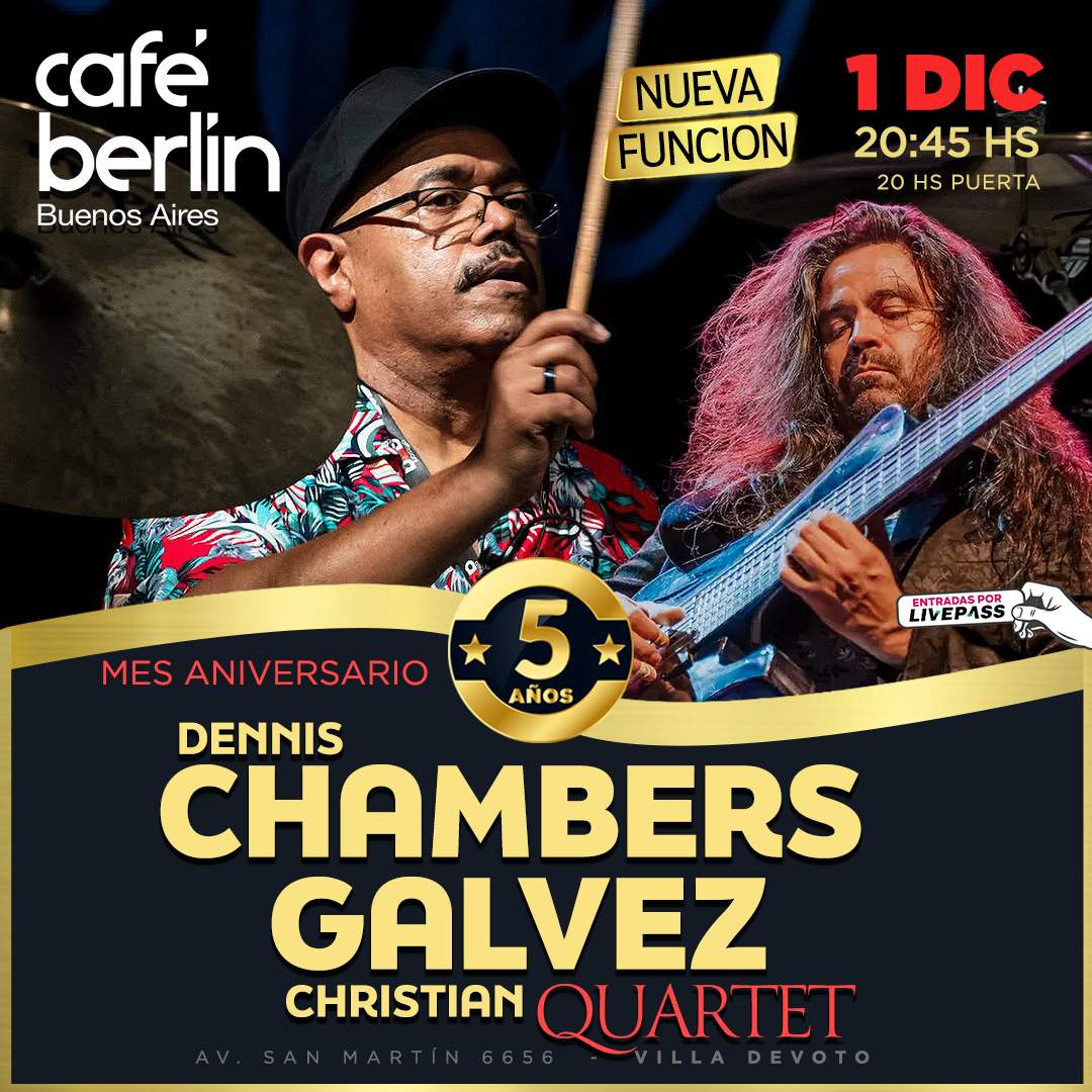 Flyer de Dennis Chambers & Christian Galvez Quartet