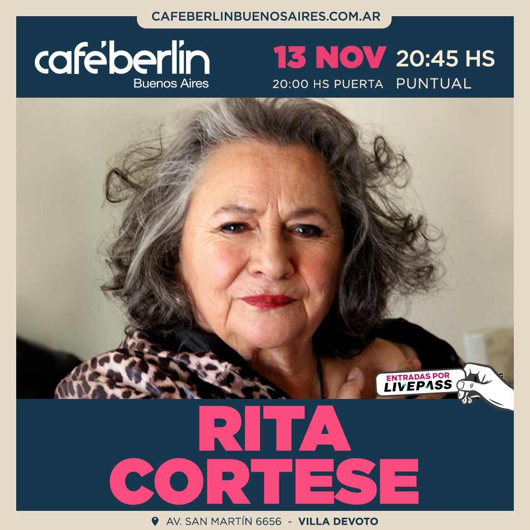 Rita Cortese en Café Berlín