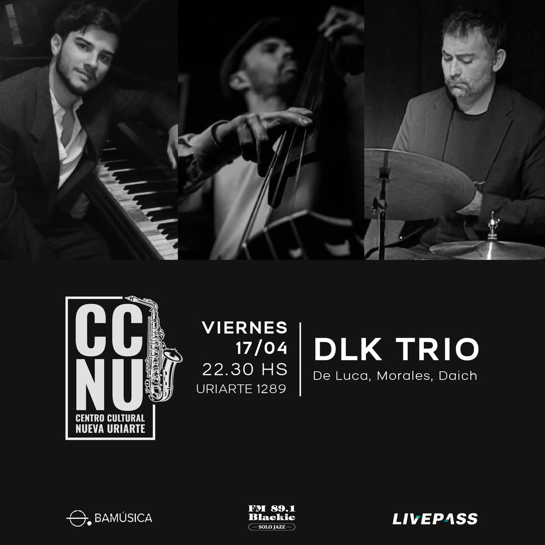 DLK TRIO en CCNU