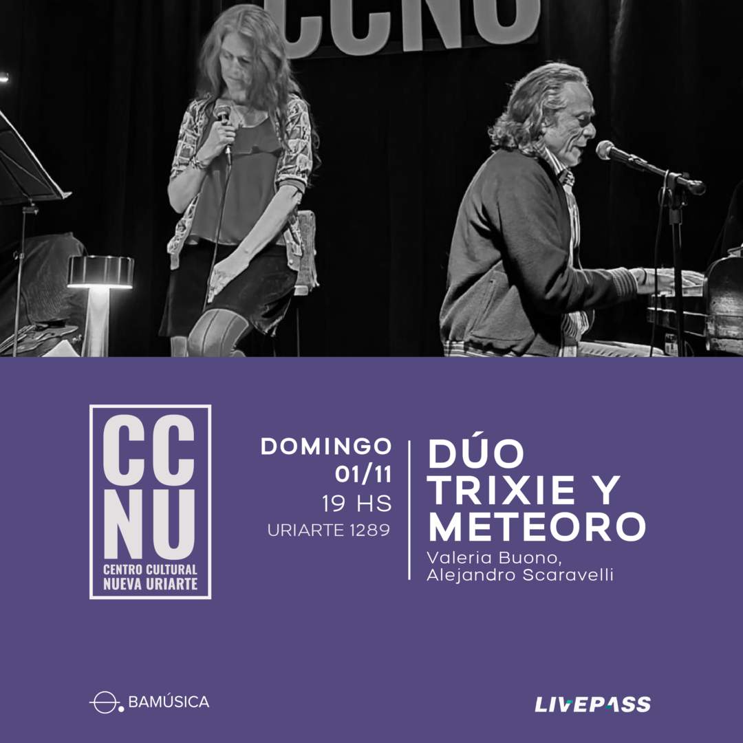 Flyer de DUO TRIXIE Y METEORO en CCNU