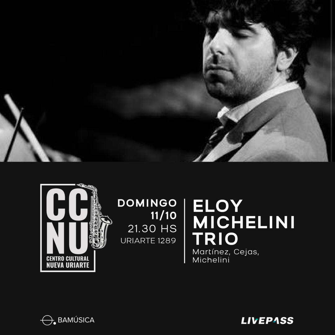 Eloy Michelini Trio en CCNU