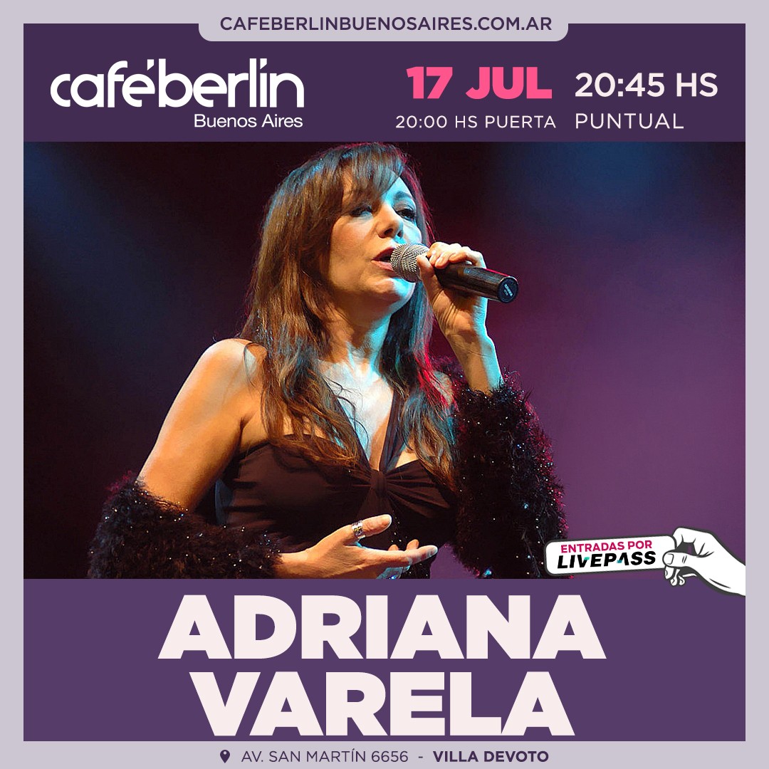 Adriana Varela en Café Berlín