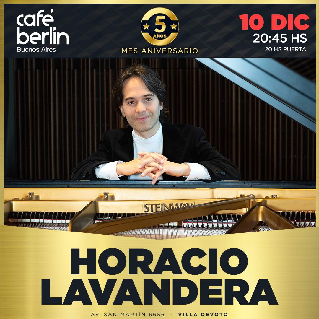 Entradas para Horacio Lavandera en Café Berlín - Livepass