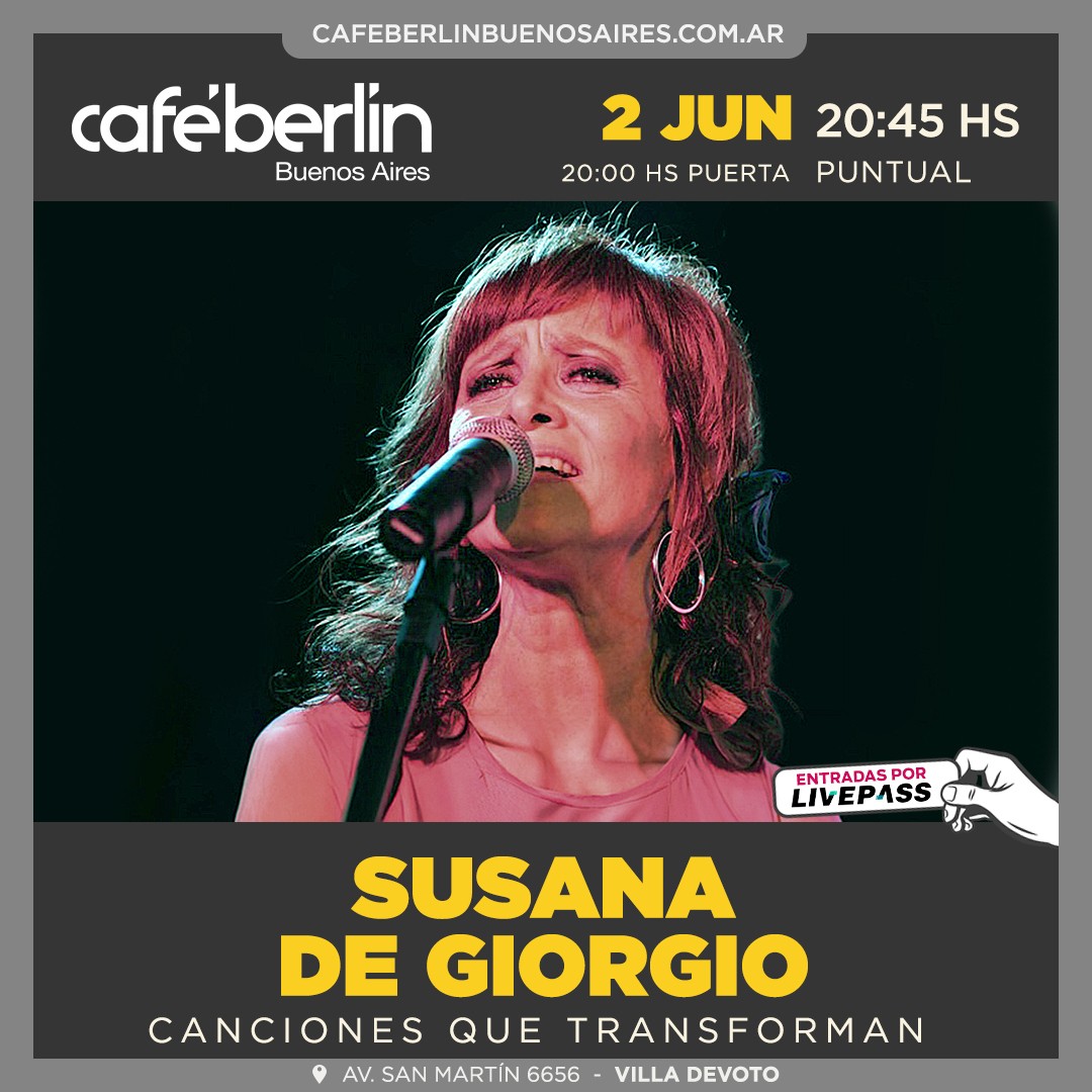Susana De Giorgio en Café Berlín