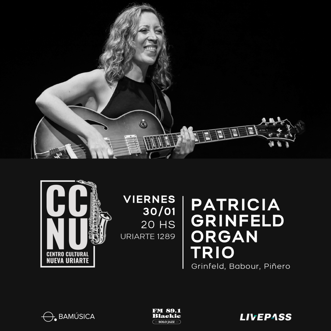 Patricia Grinfeld Organ Trio en CCNU