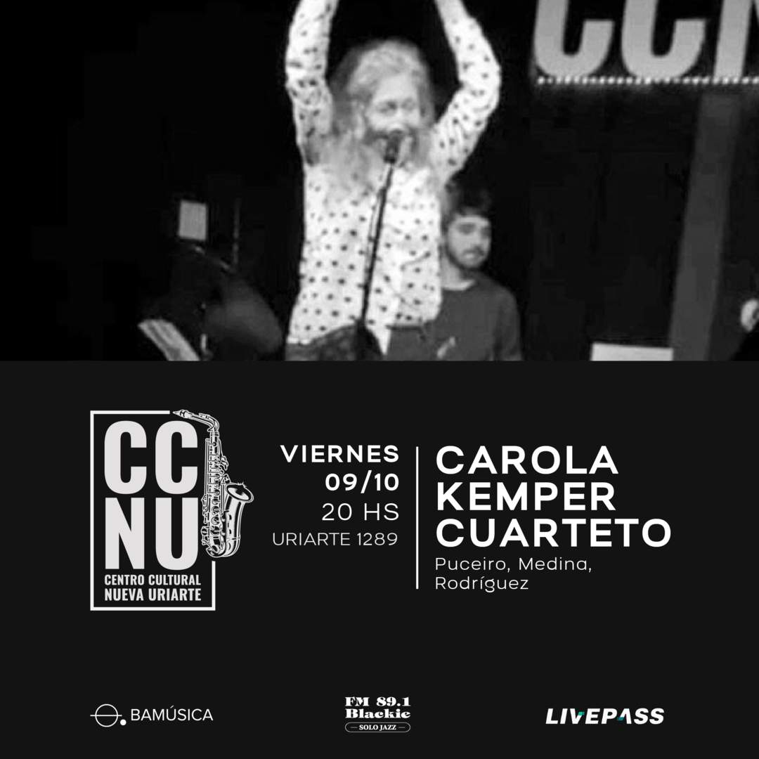 Entradas para Carola Kemper Quartet en CCNU - Livepass