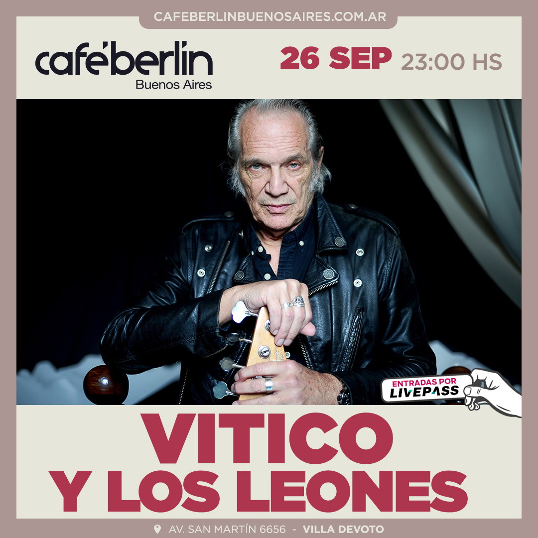 Vitico y Los Leones en Café Berlín