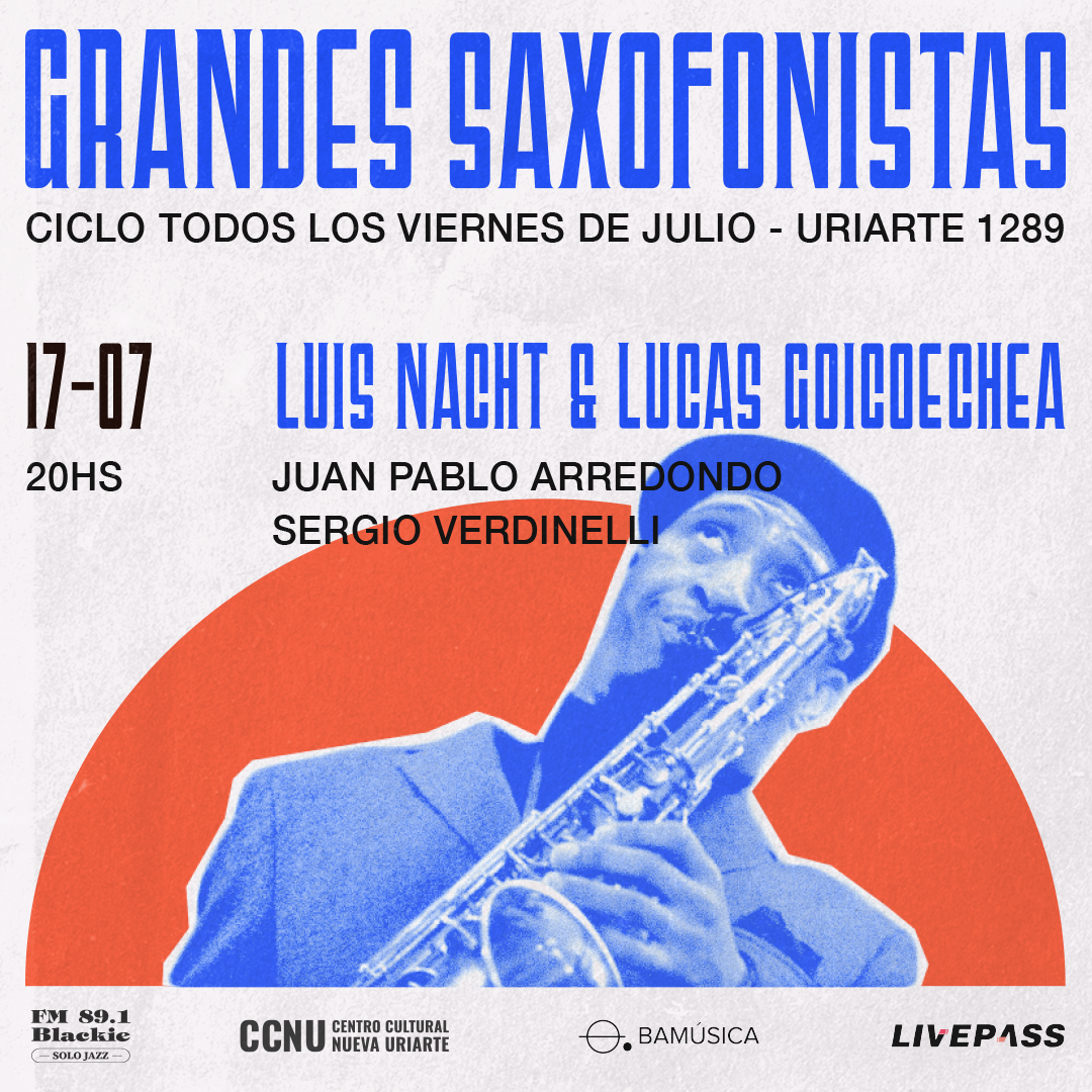 LUIS NACHT & LUCAS GOICOECHEA en CCNU